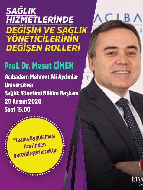 Sağlık Hizmetlerinde Değişim ve Sağlık Yöneticilerinin Değişen Rolleri
