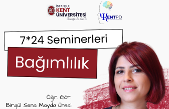 7*24 Seminerleri Bağımlılık