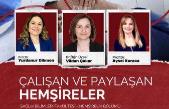 Çalışan ve Paylaşan Hemşireler