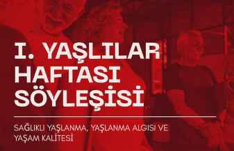 I. Yaşlılar Haftası Söyleşisi