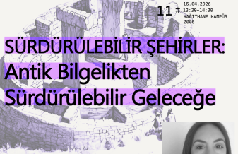 Sürdürülebilir Şehirler: Antik Bilgelikten Sürdürülebilir Geleceğe