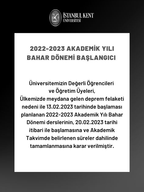 2022-2023 Akademik Yılı Bahar Dönemi Başlangıcı