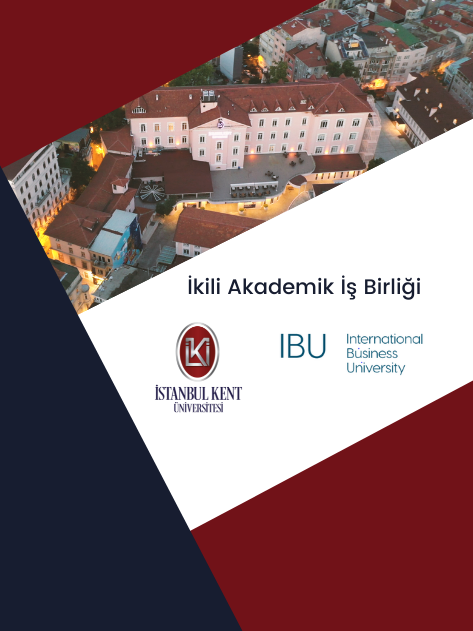 International Business University ile İkili Akademik İş Birliği Anlaşması