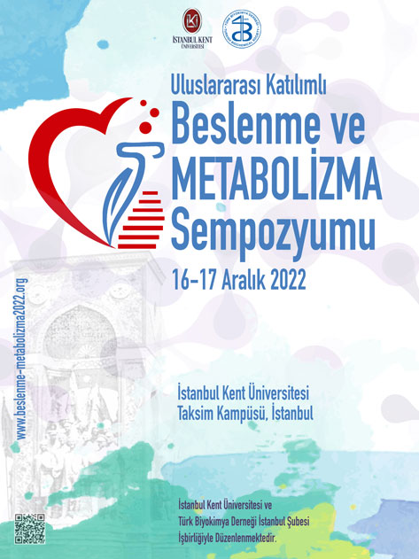 Uluslararası Katılımlı Beslenme ve Metabolizma Sempozyumu