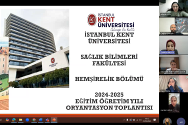 2024-2025 Bahar Dönemi Hemşirelik Bölümü DSÜ Oryantasyon Toplantısı