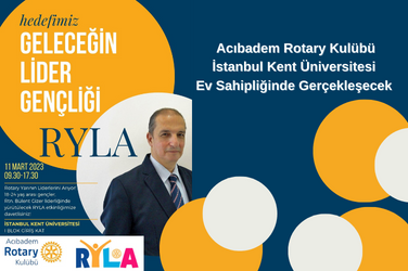 Acıbadem Rotary Kulübü İstanbul Kent Üniversitesi Ev Sahipliğinde Gerçekleşecek