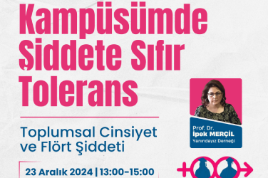 Kampüsümde Şiddete Sıfır Tolerans Toplumsal Cinsiyet ve Flört Şiddeti