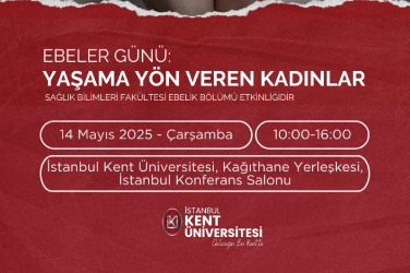 Ebeler Günü: Yaşama Yön Veren Kadınlar