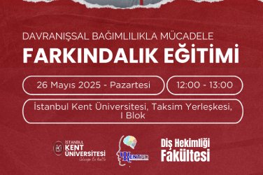 Davranışsal Bağımlılıkla Mücadele Farkındalık Eğitimi
