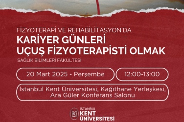 Fizyoterapi ve Rehabilitasyon’da Kariyer Günleri Uçuş Fizyoterapisti Olmak 