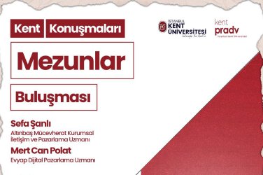 Kent Konuşmaları Mezunlar Buluşması