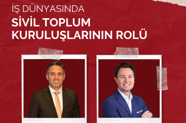 İş Dünyasında Sivil Toplum Kuruluşlarının Rolü