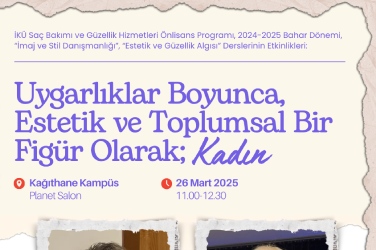 Uygarlıklar Boyunca, Estetik ve Toplumsal Bir Figür Olarak; Kadın 