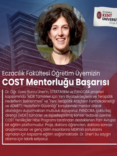 Eczacılık Fakültesi Öğretim Üyemizin COST Mentorluğu Başarısı