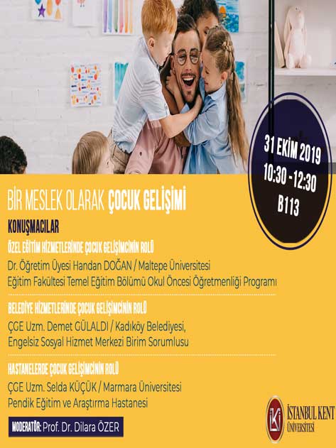 PANEL: Bir Meslek Olarak Çocuk Gelişimi